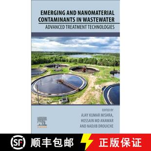 Nanomaterial Wastewater Technologies Emerging Treatment 4周达 9780128146736 and Advanced Contaminants