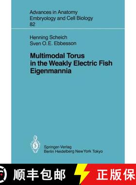 【3-4周达】Multimodal Torus in the Weakly Electric Fish Eigenmannia [9783540125174]