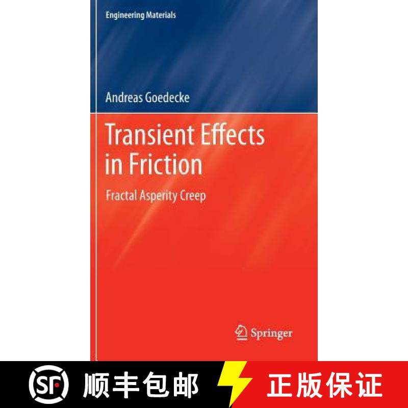 【3-4周达】Transient Effects in Friction : Fractal Asperity Creep [9783709115053]