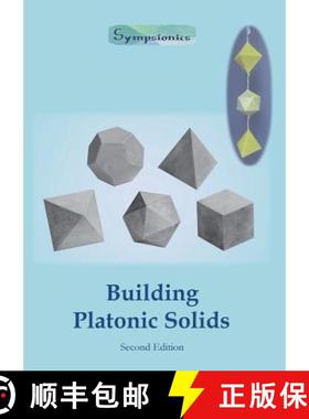【3-4周达】Building Platonic Solids: How to Construct Sturdy Platonic Solids from Paper or Cardboard ... [9789526821726]
