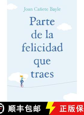 【3-4周达】Parte de la felicidad que traes [9781418599041]