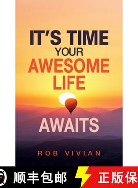 【3-4周达】It's Time: Your Awesome Life Awaits [9781773740669]