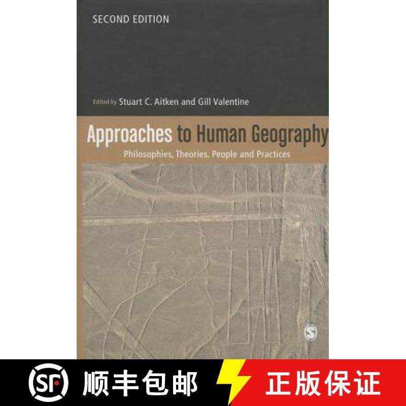 【3-4周达】Approaches to Human Geography: Philosophies, Theories, People and Practices (Second Edition) [9781446276013]