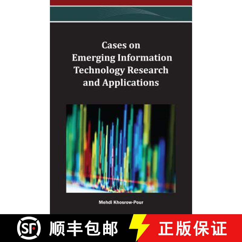 【3-4周达】Cases on Emerging Information Technology Research and Applications [9781466636194]
