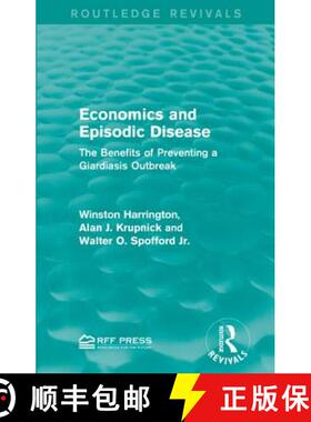 【3-4周达】Economics and Episodic Disease: The Benefits of Preventing a Giardiasis Outbreak [9781138956056]