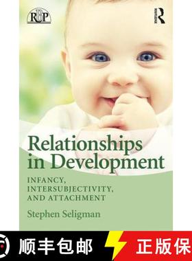 【3-4周达】Relationships in Development: Infancy, Intersubjectivity, and Attachment [9780415880022]