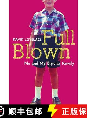 【3-4周达】Full Blown: Me and My Bipolar Family [9780007281329]