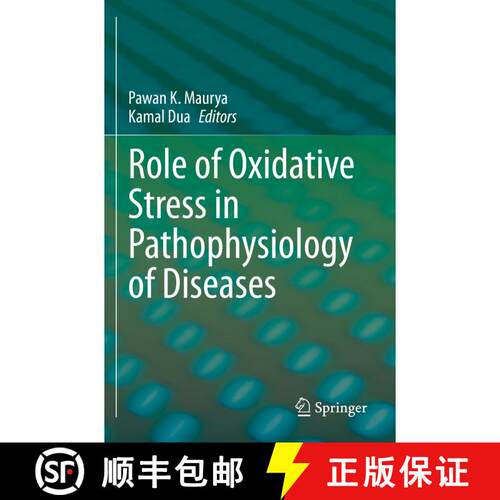 【3-4周达】Role of Oxidative Stress in Pathophysiology of Diseases [9789811515705]