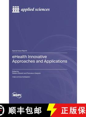 【3-4周达】eHealth Innovative Approaches and Applications [9783725809219]