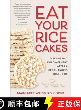 【3-4周达】Eat Your Rice Cakes: Discovering Empowerment After a Life-Changing Diagnosis [9780578796291]
