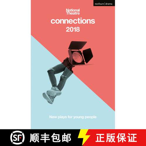 【3-4周达】National Theatre Connections 2018: The Blue Electric Wind; The Changing Room; The Free9; T... [9781350066243]