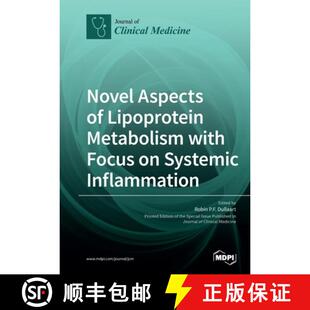 【3-4周达】Novel Aspects of Lipoprotein Metabolism with Focus on Systemic Inflammation [9783039282142]