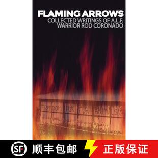 Arrows Animal Flaming Rod 9781957452098 Activist Writings 4周达 Front Liberation Coronado A.L.F.
