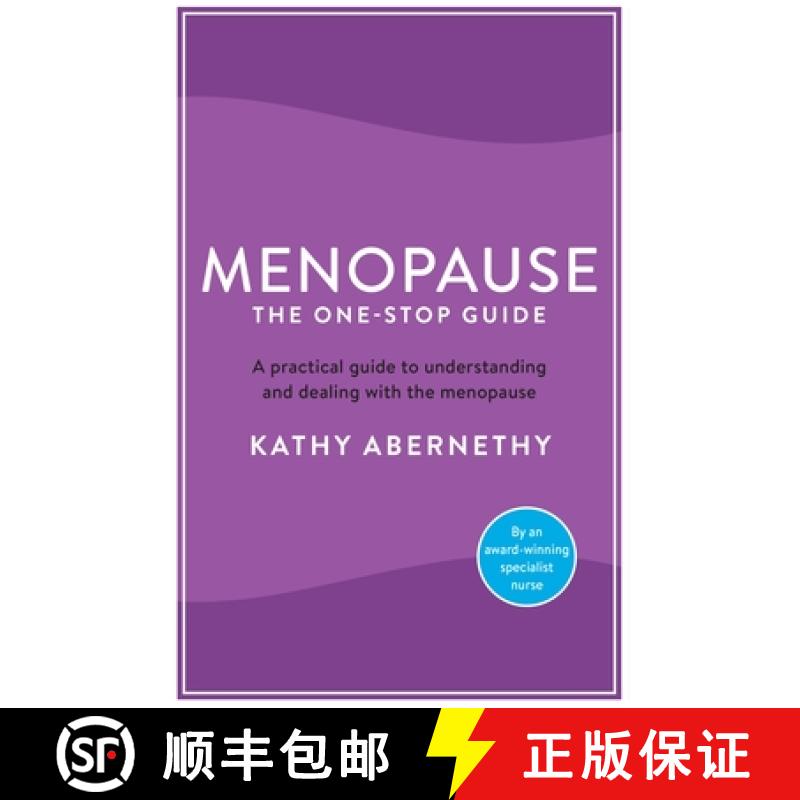 【3-4周达】Menopause: The One-Stop Guide: The best practical guide to understanding and living with t... [9781781258729]