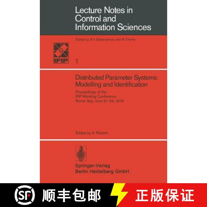 【3-4周达】Distributed Parameter Systems: Modelling and Identification : Proceedings of the IFIP Work... [9783540084051]