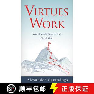 Work. Soar Life. How. Virtues 4周达 9781948484923 Work Here