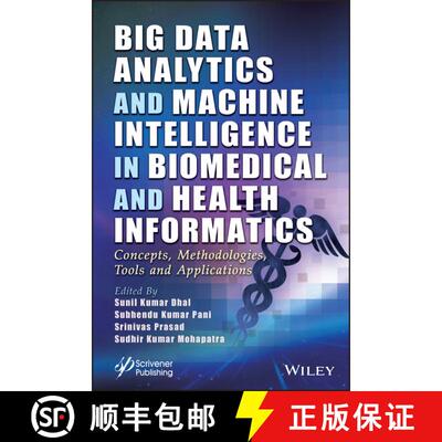 【3-4周达】精装 Big Data Analytics and Machine Intelligence in Bio medical and Health Informatics: Co... [9781119791737]