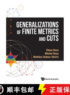 【3-4周达】Generalizations of Finite Metrics and Cuts [9789814740395]