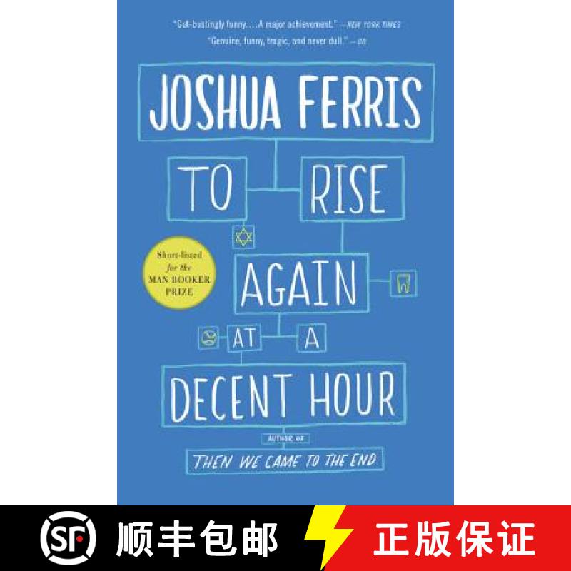 【3-4周达】To Rise Again at a Decent Hour: A Novel [9780316033992]