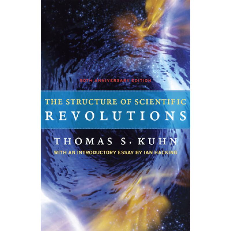 现货 科学革命的结构 The Structure of Scientific Revolutions: 50th Anniversary Edition [9780226458120] 书籍/杂志/报纸 原版其它 原图主图