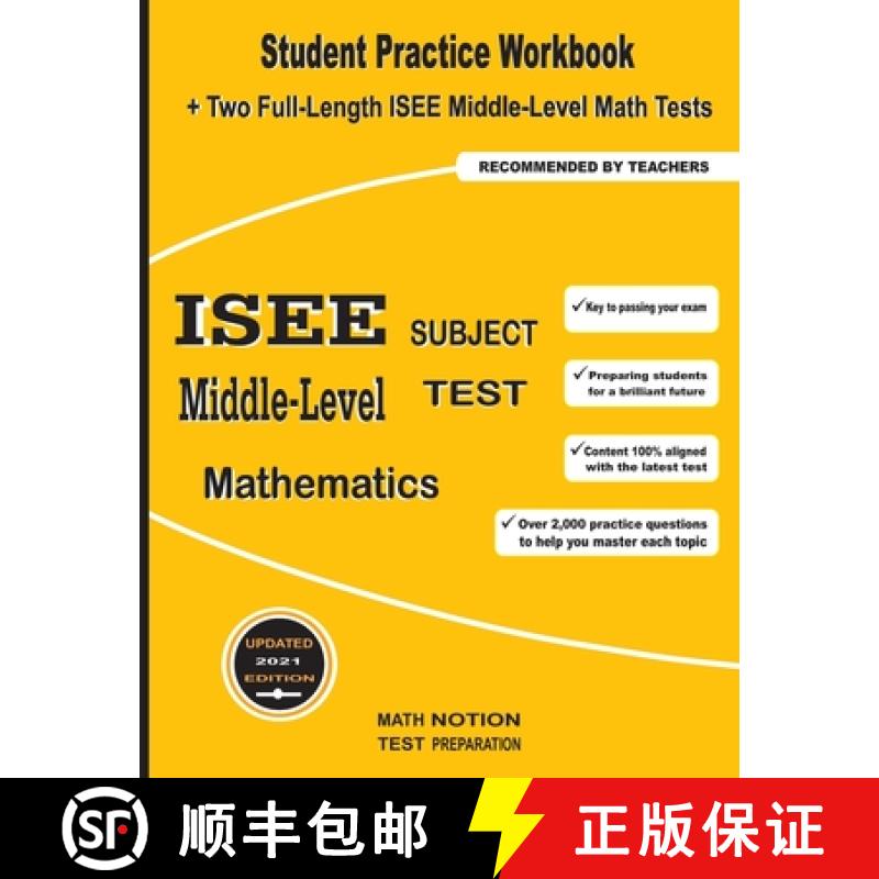 【2-3周达】ISEE Middle-Level Subject Test Mathematics: Student Practice Workbook + Two Full-Length IS... [9781636200804]