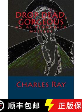 【3-4周达】Drop Dead, Gorgeous: an Al Pennyback mystery [9780692211052]