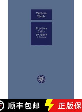 【3-4周达】D. Martin Luthers Werke. Weimarer Ausgabe (Sonderedition): Abteilung 4, Teil 3: Konsolidie... [9783740013769]