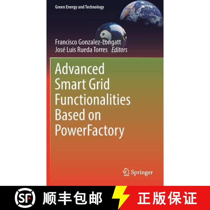 【4周达】Advanced Smart Grid Functionalities Based on PowerFactory [9783319505312]