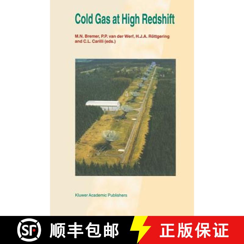 【3-4周达】Cold Gas at High Redshift: Proceedings of a Workshop Celebrating the 25th Anniversary of t... [9789401072731]