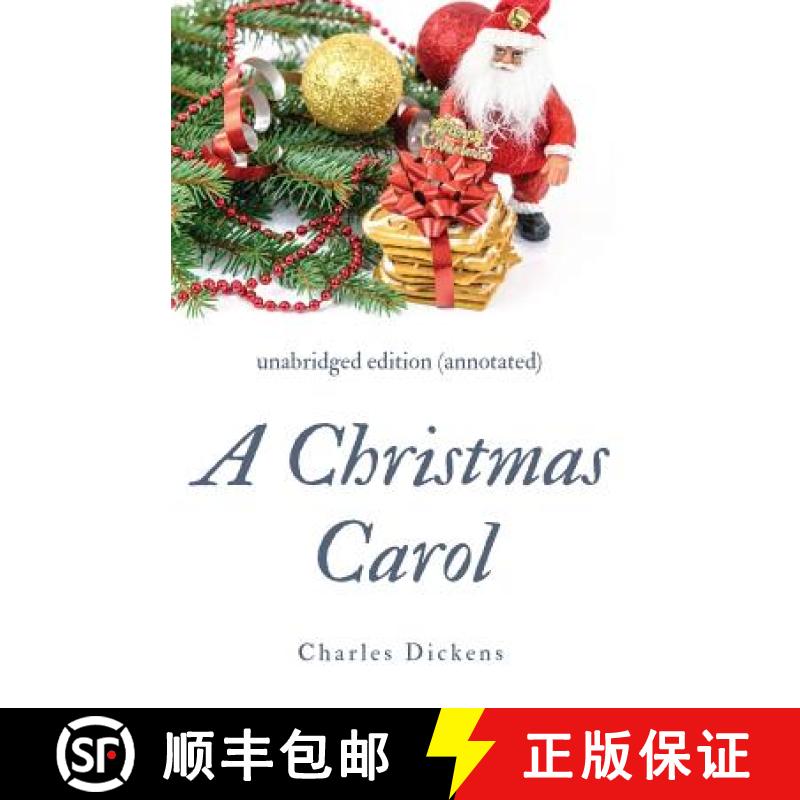 【3-4周达】A Christmas Carol (annotated): unabridged edition with introduction  and commentary [9782956882206]