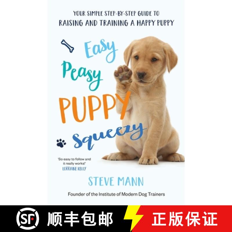 【3-4周达】Easy Peasy Puppy Squeezy: The pawfect Christmas gift for dog owners, soon-to-be owners and... [9781788701600]