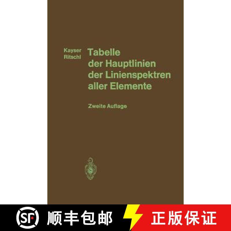 【3-4周达】Tabelle Der Hauptlinien Der Linienspektren Aller Elemente Nach Wellenlänge Geordnet [9783662230220]