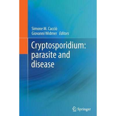 【4周达】Cryptosporidium: Parasite and Disease [9783709119679]