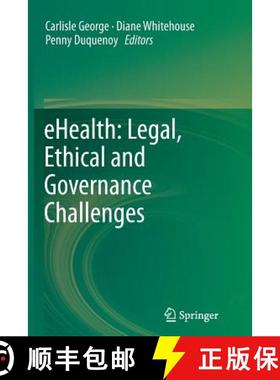 【3-4周达】Ehealth: Legal, Ethical and Governance Challenges [9783642445040]