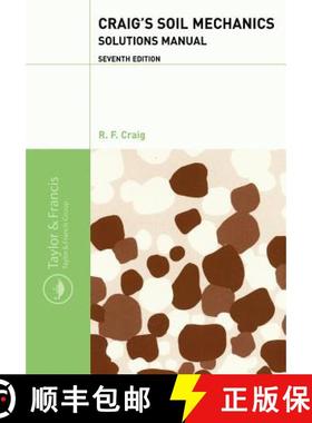 预订 Craig's Soil Mechanics: Solutions Manual [9780415332941]