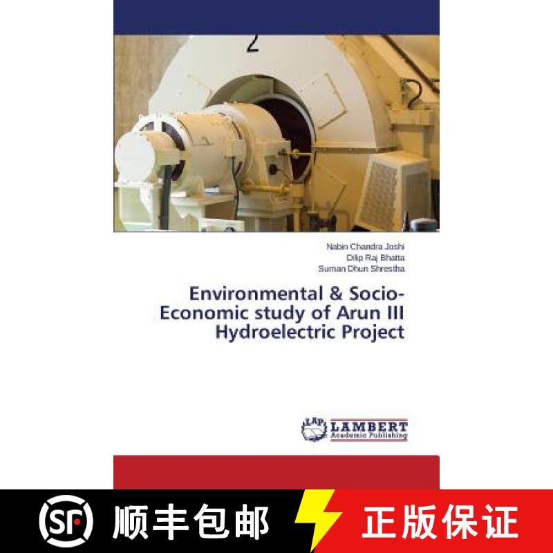预订 Environmental & Socio-Economic study of Arun III Hydroelectric Project [9783659771422]