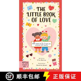 【3-4周达】The Little Book of Love : 100 Ways to Say 'I Love You' Around the World [9781915569745]
