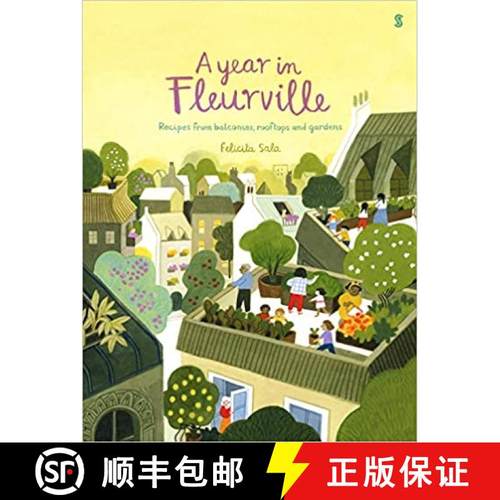 【3-4周达】Year in Fleurville: recipes from balconies, rooftops, and gardens [9781913348991]