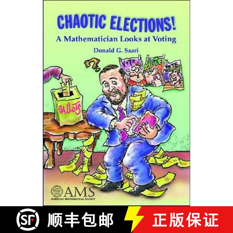 【4周达】Chaotic Elections!: A Mathematician Looks at Voting [9780821828472]