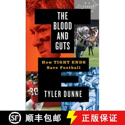 【3-4周达】The Blood and Guts: How Tight Ends Save Football [9781538723746]