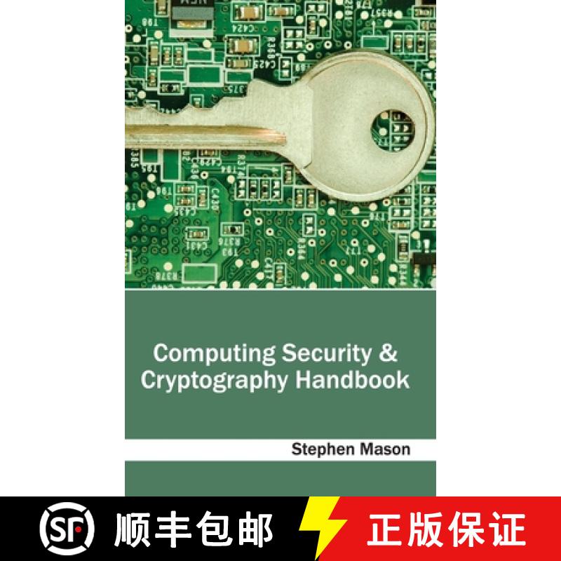 【2-3周达】Computing Security & Cryptography Handbook [9781632401137]
