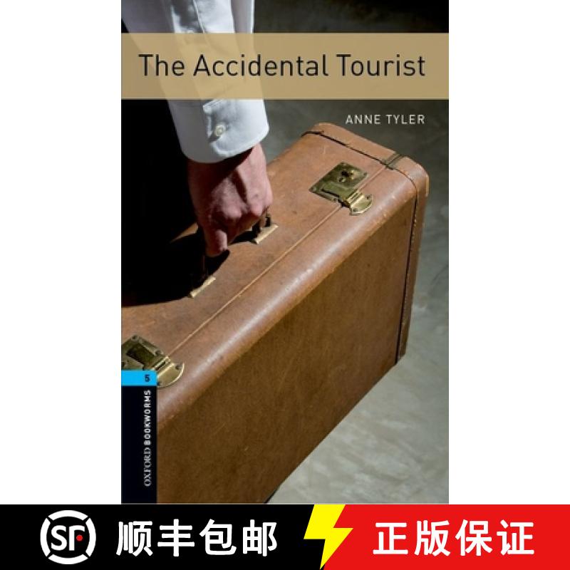 【3-4周达】Oxford Bookworms Library: Level 5:: The Accidental Tourist: - Oxford Bookworms Library: Le... [9780194792158]