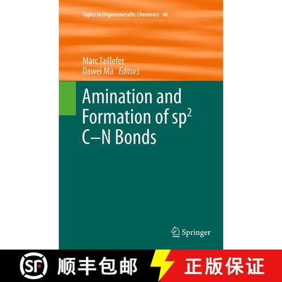 【3-4周达】Amination and Formation of sp2 C-N Bonds (Softcover reprint of the original 1st ed. 2013) [9783662505663]