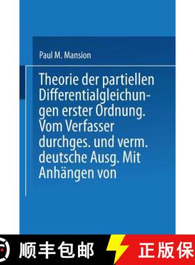【3-4周达】Theorie Der Partiellen Differentialgleichungen Erster Ordnung [9783642525698]