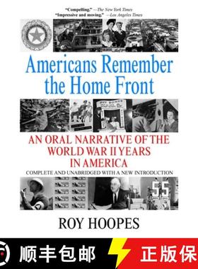 【3-4周达】Americans Remember the Homefront: An Oral Narrative of the World War II Years in America [9780425186640]