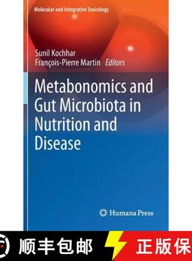【3-4周达】Metabonomics and Gut Microbiota in Nutrition and Disease [9781447165385]