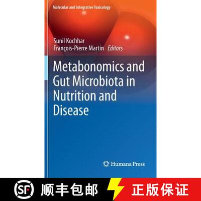 【3-4周达】Metabonomics and Gut Microbiota in Nutrition and Disease [9781447165385]