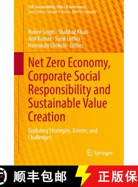 【3-4周达】Net Zero Economy, Corporate Social Responsibility and Sustainable Value Creation: Explorin... [9783031557781]