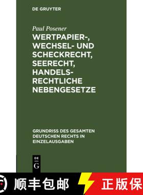 预订 Wertpapier-, Wechsel- und Scheckrecht, Seerecht, handelsrechtliche Nebengesetze [9783111316970]
