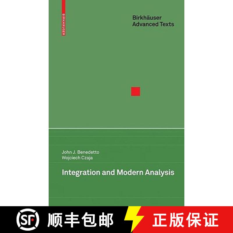 【3-4周达】Integration and Modern Analysis: From Classical Real Variables to Distribution Theory [9780817643065]